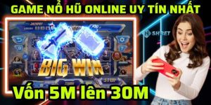Nổ hũ cực lớn