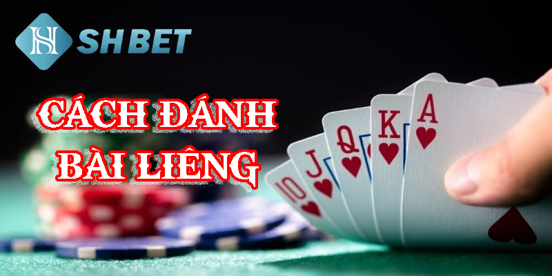 Cách đánh bài liêng: Tổng quan về trò chơi