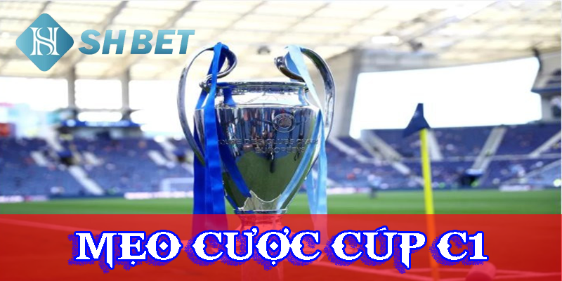 Cách thức cược Cúp C1