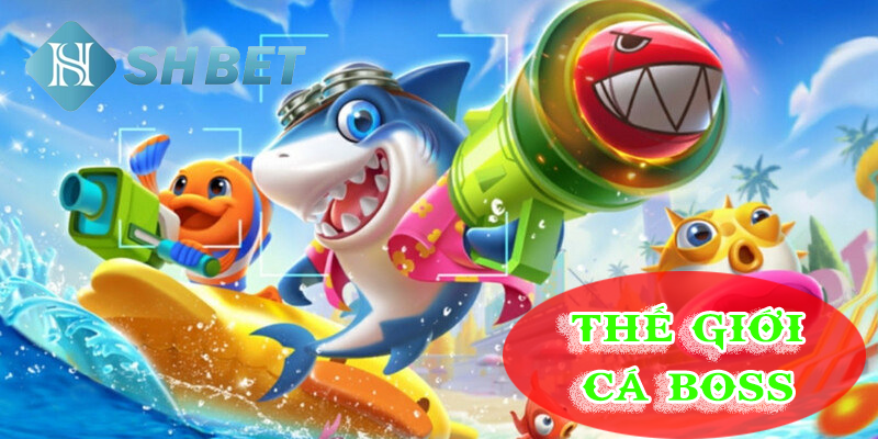 Chiến lược chiến thắng trong Thế Giới Cá Boss