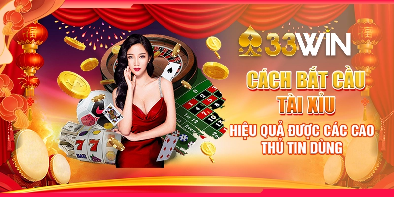 Cách bắt cầu tài xỉu